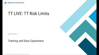 TT® Live: TT Risk Limits