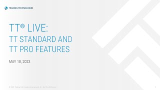 TT® Live: Features of TT Standard and TT Pro