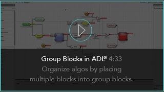 Group Blocks in ADL®